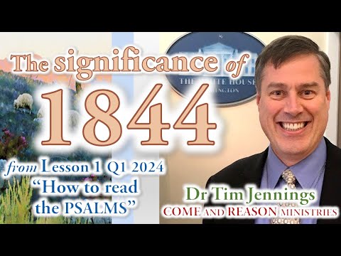 The significance of 1844 - Dr Tim Jennings