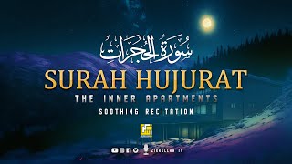 Download lagu Beautiful Quran - Surah Al-Hujurat (The inner Apartments) سورة الحجرات ⋮ Zikrullah TV mp3 Download lagu Beautiful Quran - Surah Al-Hujurat (The inner Apartments) سورة الحجرات ⋮ Zikrullah TV mp3