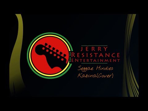 Jerry and The Resistance - Kabhi Na Kabhi (Seggae Hindies Cover)