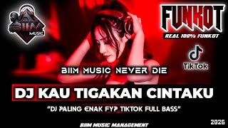 Download lagu DJ BEST FUNKOT‼️|| DJ KAU TIGAKAN CINTAKU‼️|| DJ BERTAHANLAH HATI (NEW)‼️|| DJ ANAK BERANAK‼️DJ Biim mp3