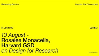 Rosalea Monacella on Design for Research
