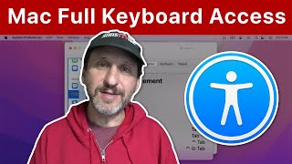 Using Full Keyboard Access On Your Mac