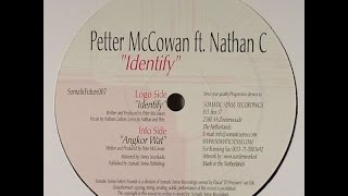 Peter McCowan ft. Nathan C ‎– Identify (Original Mix)