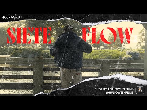 4oeRacks - Siete Flow (Official Video)
