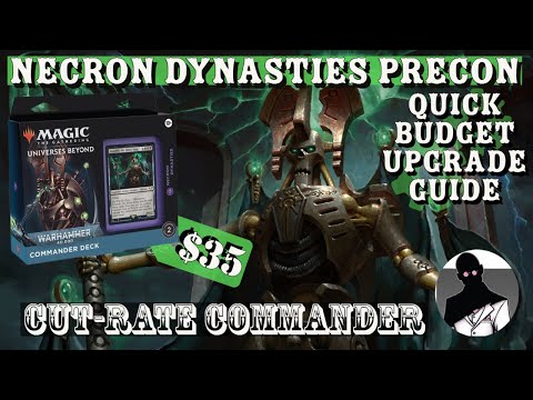 Necron Dynasties | Quick Precon Upgrade Guide | MTG | Commander | EDH | Budget | Cut-Rate Commander