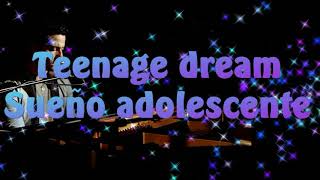 Teenage Dream Boyce Avenue&#39;s cover by Katy Perry with lyrics english spanish on the screen.