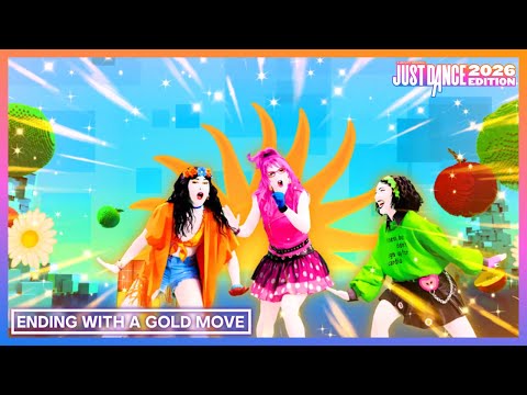 ALL SONGS ENDING WITH A GOLD MOVE IN JUST DANCE 2026 EDITION!