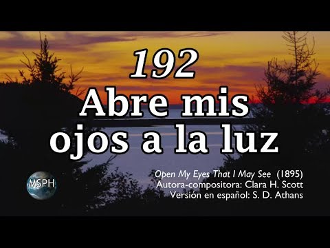 HA62 | Hymn 192 | Open My Eyes That I May See