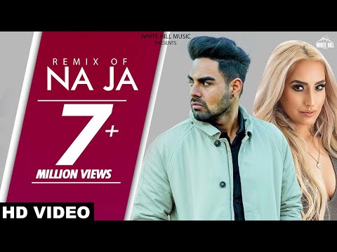 NaJa (Remix) Pav Dharia | DJ Goddess | Punjabi songs 2017 | Punjabi song 2017
