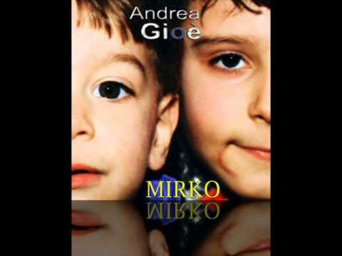 Andrea Gioè - Mirko