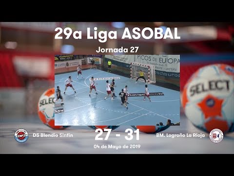 LIGA ASOBAL J27: DS Blendio Sinfin - BM. Logroño La Rioja 27-31
