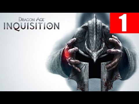 Dragon Age Inquisition Gameplay Walkthrough Part 1 Let's Play PS4 Xbox One PC 1080p