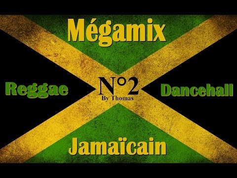 ♫ ♪ Mégamix Reggae Dancehall Jamaicain 2 ♫ ♪