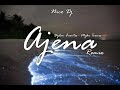 AJENA NICO DJ REMIX Dylan Fuente AJENA NICO DJ REMIX Dylan Fuente