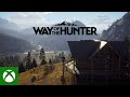 Way of the Hunter - Explanation Trailer