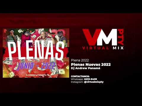 #Plena2022 PLENA MIXTAPE 2022 - DJ ANDREW PANAMA - Plena tras Plena 2022
