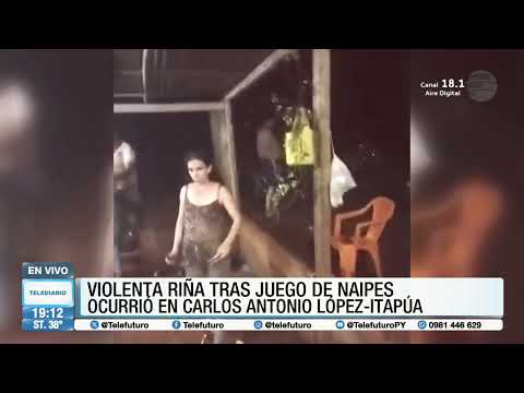 Violenta riña tras juego de naipes, ocurrió en Carlos Antonio López-Itapúa