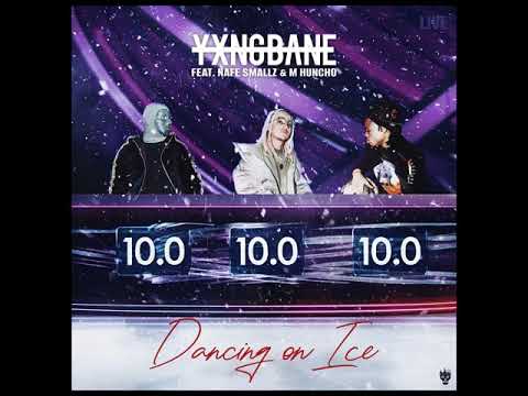 Nafe Smallz & M Huncho - Dancing On Ice (YXNG Bane)