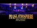 Praise Atmosphere 2023 Live Stream