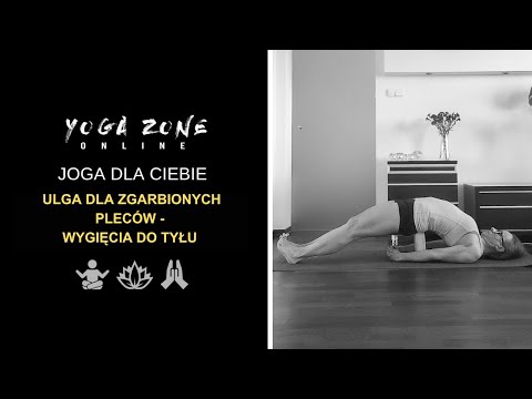 Joga dla Ciebie - ulga dla zgarbionych pleców