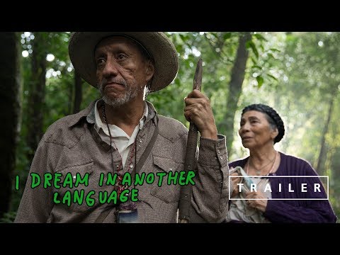 I Dream in Another Language - Trailer