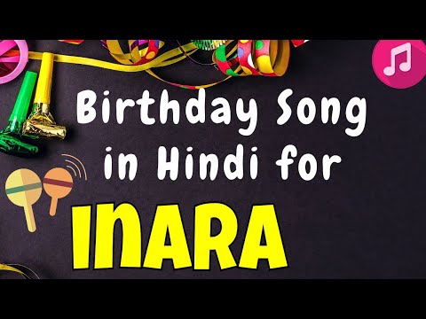 Happy Birthday Inara Song | Birthday Song for Inara | Happy Birthday Inara Song Download