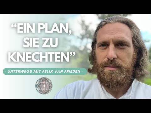 "EIN PLAN, SIE ZU KNECHTEN" – Jetzt ist es ZEIT für den Weg in die FREIHEIT