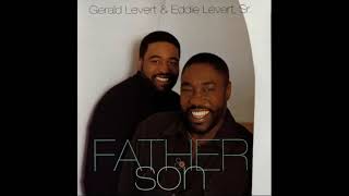 Gerald Levert &amp; Eddie Levert - Wind Beneath My Wings