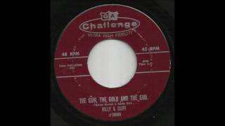 Billy &amp; Cliff - The Gun, The Gold And The Girl