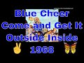 Blue Cheer Come And Get It Outside Inside 1968