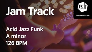 Acid Jazz Funk Jam Track in A minor - BJT #2