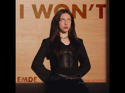 I Won’t - Emde