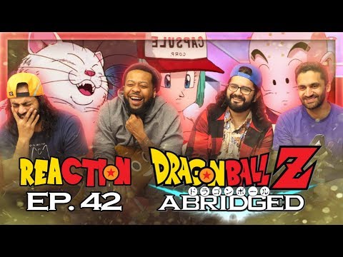 Dragon Ball Z Abridged - Episode 42 - Group Reaction