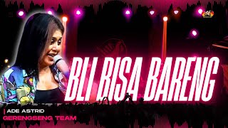 Download lagu BLI BISA BARENG || LIVE SESSION ADE ASTRID X GERENGSENG TEAM mp3 Download lagu BLI BISA BARENG || LIVE SESSION ADE ASTRID X GERENGSENG TEAM mp3