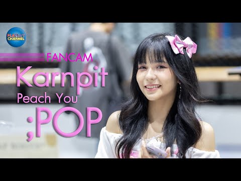 Karnpit Peach You [Fancam] - ;POP Fashionisland SNEAKER SHOWCASE 23/07/2023