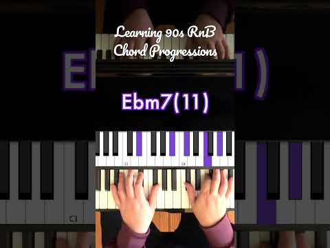 Learning 90s RnB Chord Progressions