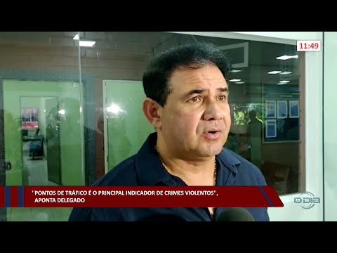 Pontos de tráfico é o principal indicador de crimes violentos, aponta Delegado 04 10 2022
