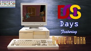 DOS Days #8 (Alone in the Dark/PC/Infogrames/1992)