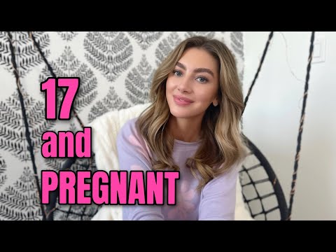 Pregnant At 17 *MY TEEN PREGNANCY STORY*