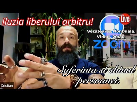 Liberul arbitru. Nevroza cautatorului spiritual.