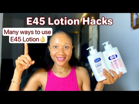 E45 MOISTURIZING LOTION✨6 Surprising Uses That Actually Works.#moisturizinglotion #glowyskin 