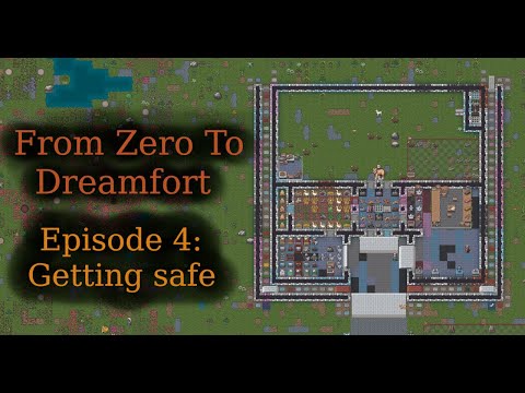 From Zero To Dreamfort 4: Getting safe