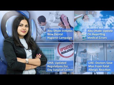 Episode 37: Abu Dhabi Updates Standard On Reporting Medical Errors, UAE Doctors Save A Man From Life-Threatening Allergic Reaction, And MORE