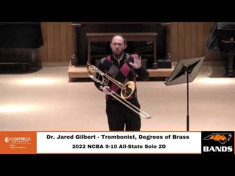 2021-2022 NCBA Trombone 9-10 All State Solo, Dr. Jared Gilbert