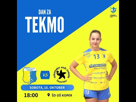 04. KROGA ENOTNE 1. DRL - ŽENSKE (2022/23): Ž.U.R.D. KOPER : RK ZVEZDA LOGATEC [PRENOS]