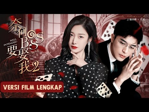 FULL MOVIEBos yang sempurna bertemu Aktris cantik & memulai kehidupan sehari-hari sebagai pasangan