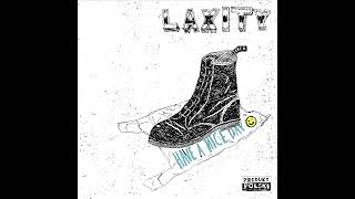 LAXITY - Have A Nice Day EP