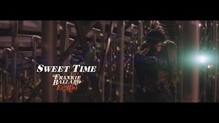 Frankie Ballard - El Rio Video Series | Vol. III - &quot;Sweet Time&quot;