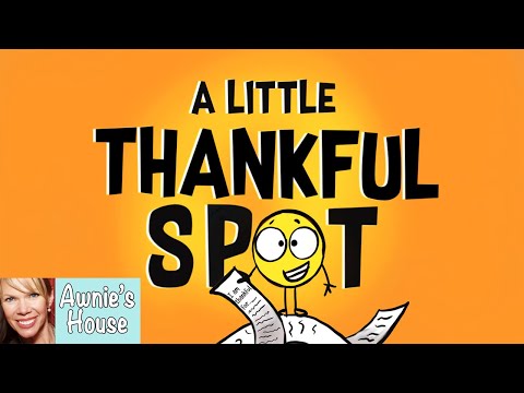 📚 Kids Book Read Aloud: A LITTLE THANKFUL ... - SafeShare