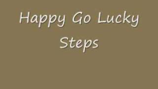 Steps- Happy Go Lucky (male version)